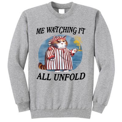 Jmcgg Me Watching It All Unfold Tall Sweatshirt