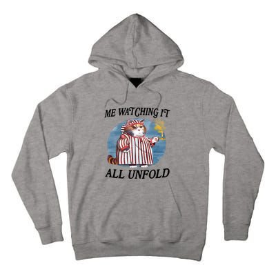 Jmcgg Me Watching It All Unfold Tall Hoodie