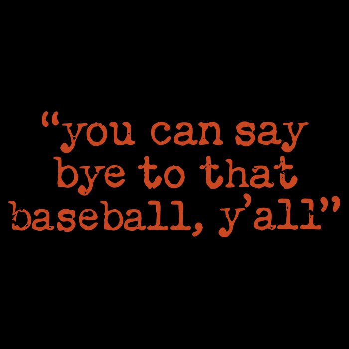 Julia Morales You Can Say Bye To That Baseball YAll Baby Bodysuit