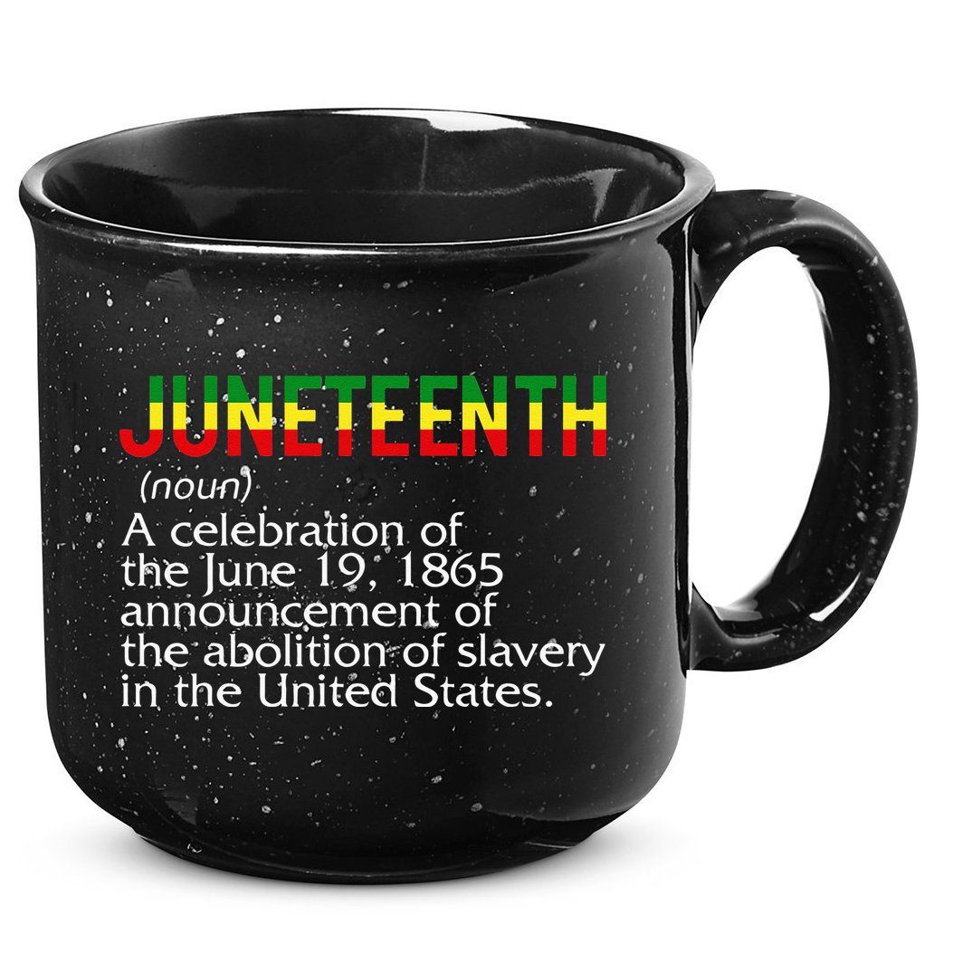 Juneteenth Noun A Celebration Held Annually 1865 Freedom Day 15oz Campfire Ceramic Mug