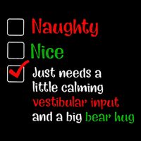Just Needs A Little Calming Vestibular Input And A Big Bear 16 in Basic Backpack