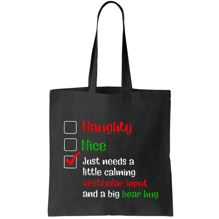 Just Needs A Little Calming Vestibular Input And A Big Bear Bag