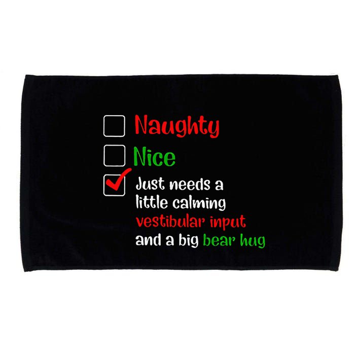 Just Needs A Little Calming Vestibular Input And A Big Bear Microfiber Hand Towel