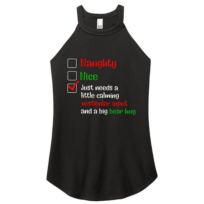 Just Needs A Little Calming Vestibular Input And A Big Bear Women's Perfect Tri Rocker Tank