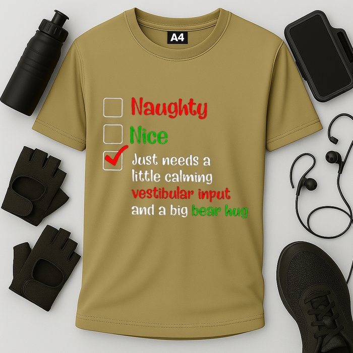 Just Needs A Little Calming Vestibular Input And A Big Bear Performance Shirt