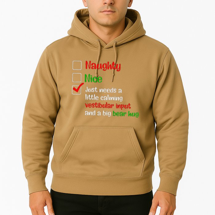 Just Needs A Little Calming Vestibular Input And A Big Bear Hoodie