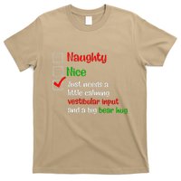 Just Needs A Little Calming Vestibular Input And A Big Bear T-Shirt