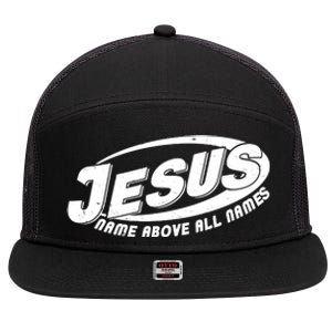 Jesus Name Above All Names Sports Style Logo 7 Panel Mesh Trucker Snapback Hat