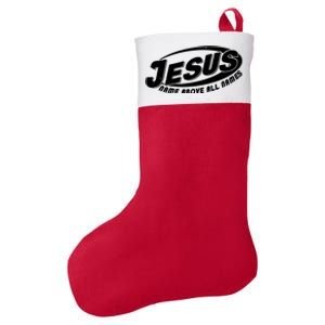 Jesus Name Above All Names Sports Style Logo Felt Holiday Christmas Stocking