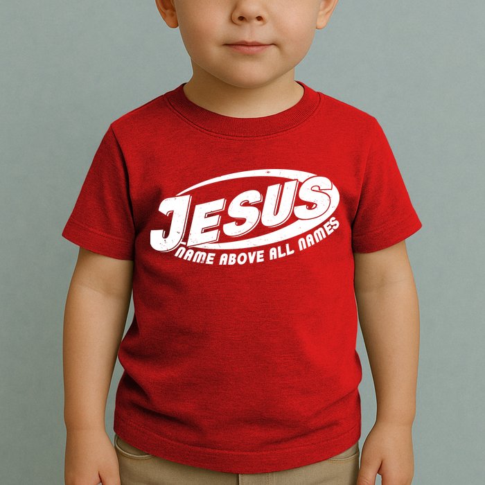 Jesus Name Above All Names Sports Style Logo Toddler T-Shirt