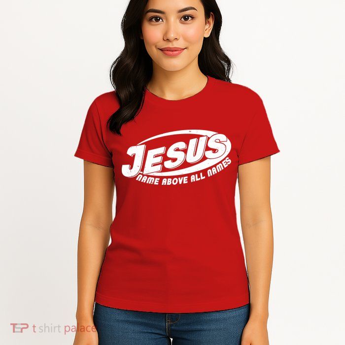 Jesus Name Above All Names Sports Style Logo Womens T-Shirt
