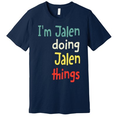 Jalen Name Cute Personalized Gift Premium T-Shirt