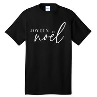 Joyeux Noel French Merry Christmas Trendy Happy Holidays Tall T-Shirt