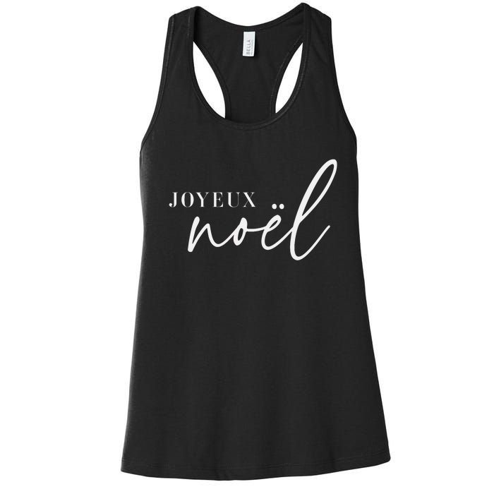 Joyeux Noel French Merry Christmas Trendy Happy Holidays Women's Racerback Tank