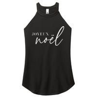 Joyeux Noel French Merry Christmas Trendy Happy Holidays Women's Perfect Tri Rocker Tank