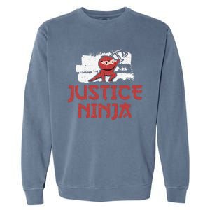 Justice Ninja Funny Legal Services A Future Victim Advocate Garment-Dyed Sweatshirt