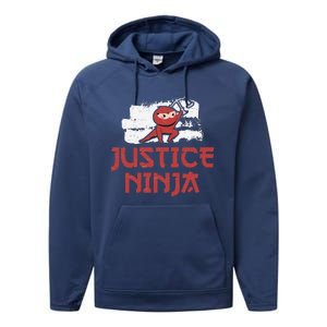 Justice Ninja Funny Legal Services A Future Victim Advocate Performance Fleece Hoodie