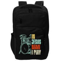 Jesus Name I Play Drums God Drumming Music Christian Impact Tech Backpack