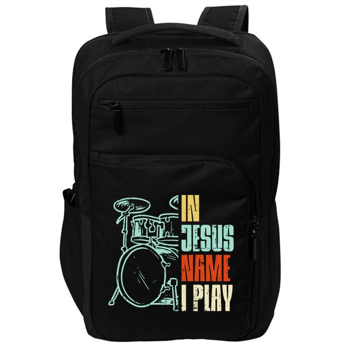 Jesus Name I Play Drums God Drumming Music Christian Impact Tech Backpack