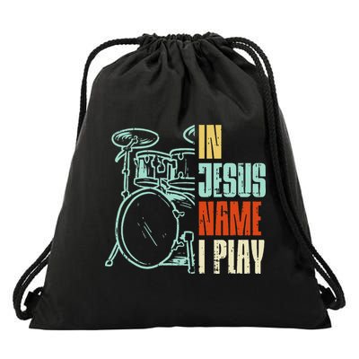 Jesus Name I Play Drums God Drumming Music Christian Drummer Drawstring Bag