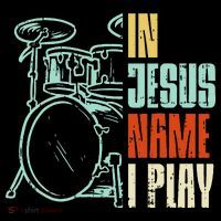 Jesus Name I Play Drums God Drumming Music Christian Drummer Baby Bodysuit