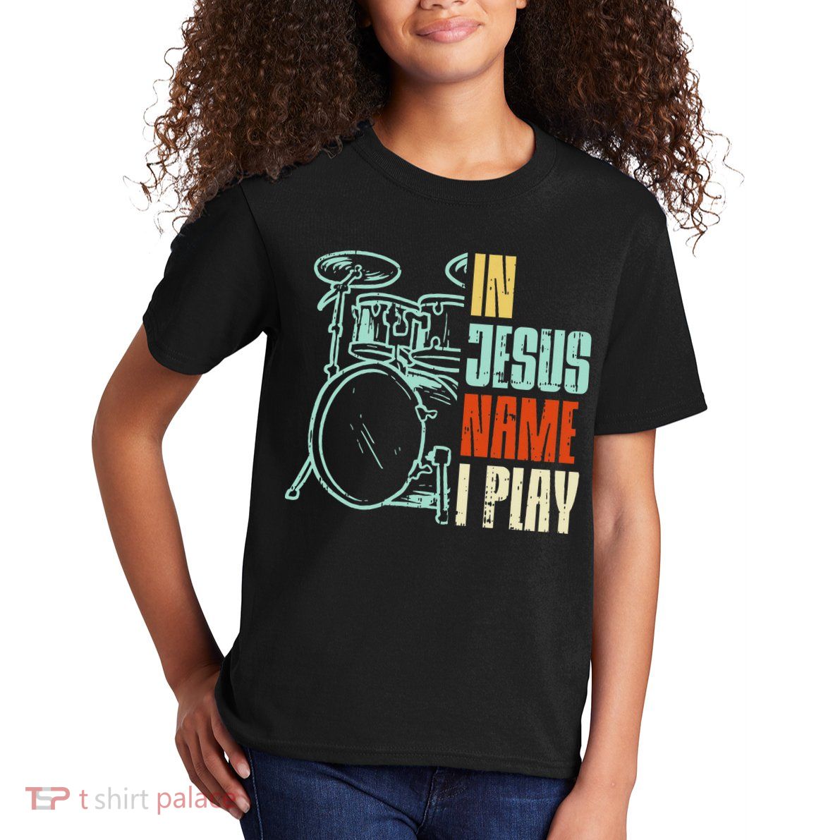 Jesus Name I Play Drums God Drumming Music Christian Drummer Kids T-Shirt