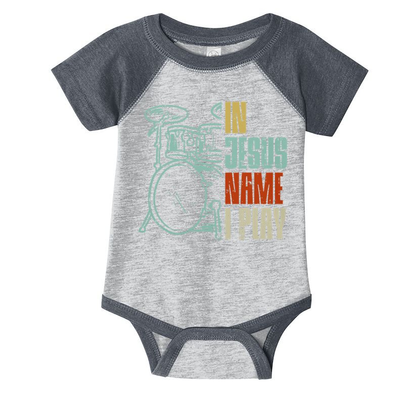 Jesus Name I Play Drums God Drumming Music Christian Drummer Comfort Colors Adult Heavyweight Infant Baby Jersey Bodysuit