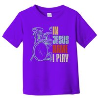 Jesus Name I Play Drums God Drumming Music Christian Drummer Comfort Colors Adult Heavyweight Toddler T-Shirt