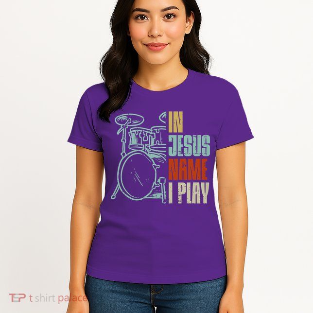 Jesus Name I Play Drums God Drumming Music Christian Drummer Comfort Colors Adult Heavyweight Womens T-Shirt