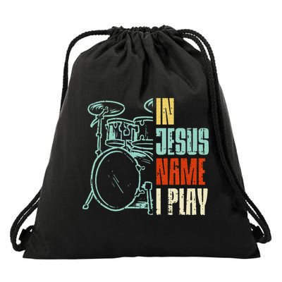 Jesus Name I Play Drums God Drumming Music Christian Drummer Drawstring Bag