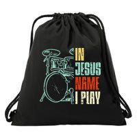 Jesus Name I Play Drums God Drumming Music Christian Drummer Drawstring Bag