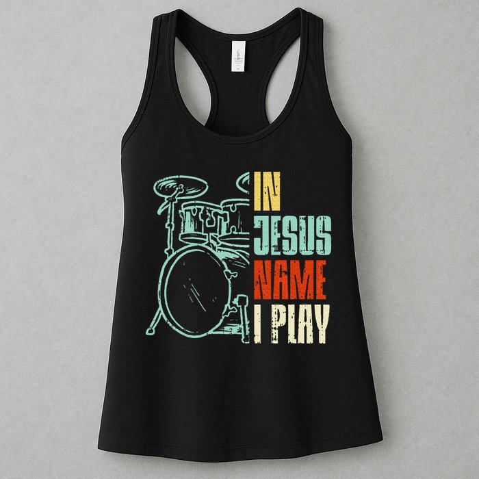 Jesus Name I Play Drums God Drumming Music Christian Drummer Womens Tank Top