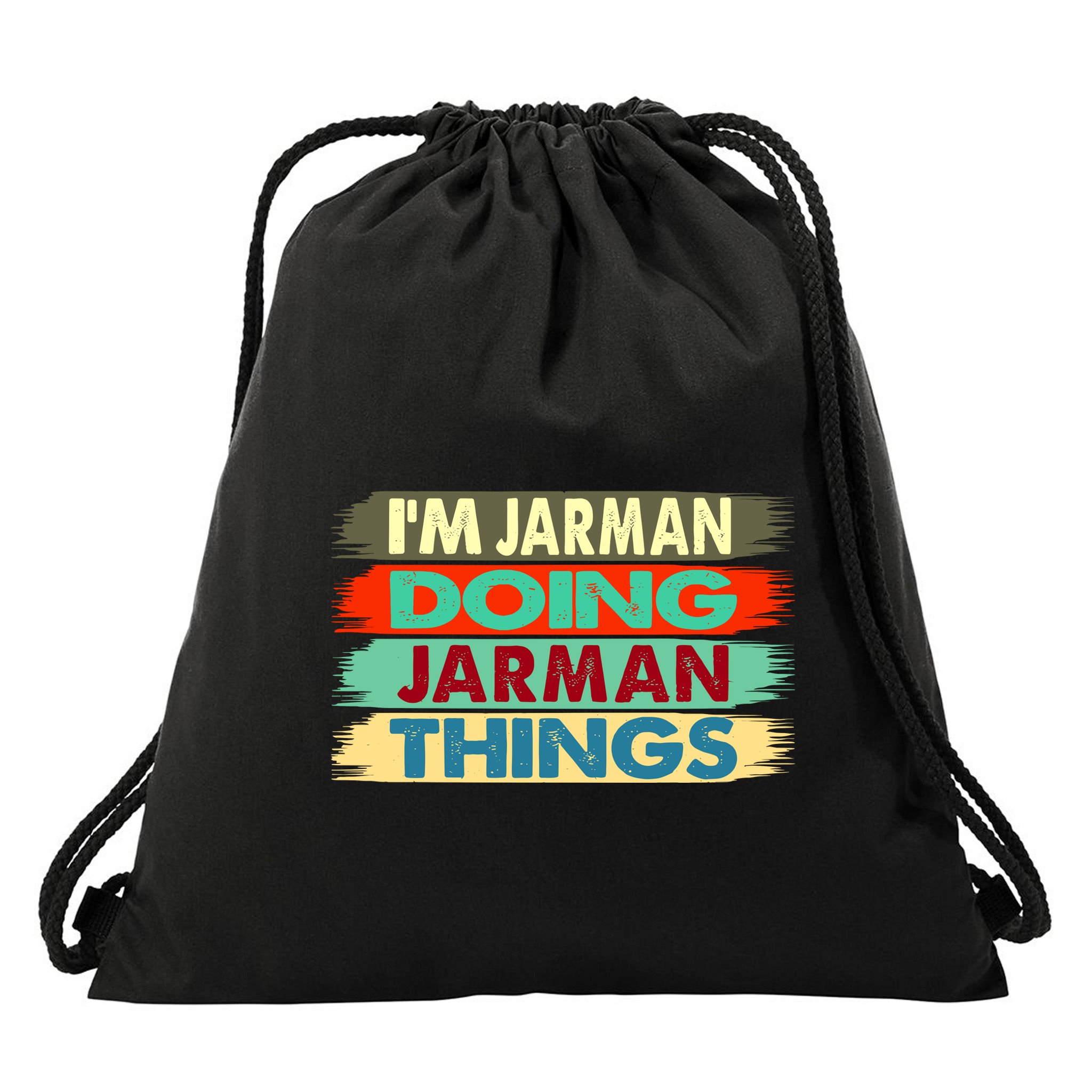 Jarman Name IM Jarman Doing Jarman Things Drawstring Bag