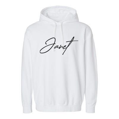 Janet Name In Script Lettering Garment-Dyed Fleece Hoodie