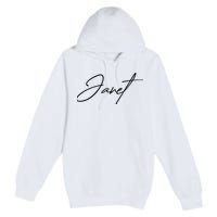 Janet Name In Script Lettering Premium Pullover Hoodie