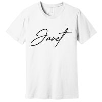 Janet Name In Script Lettering Premium T-Shirt