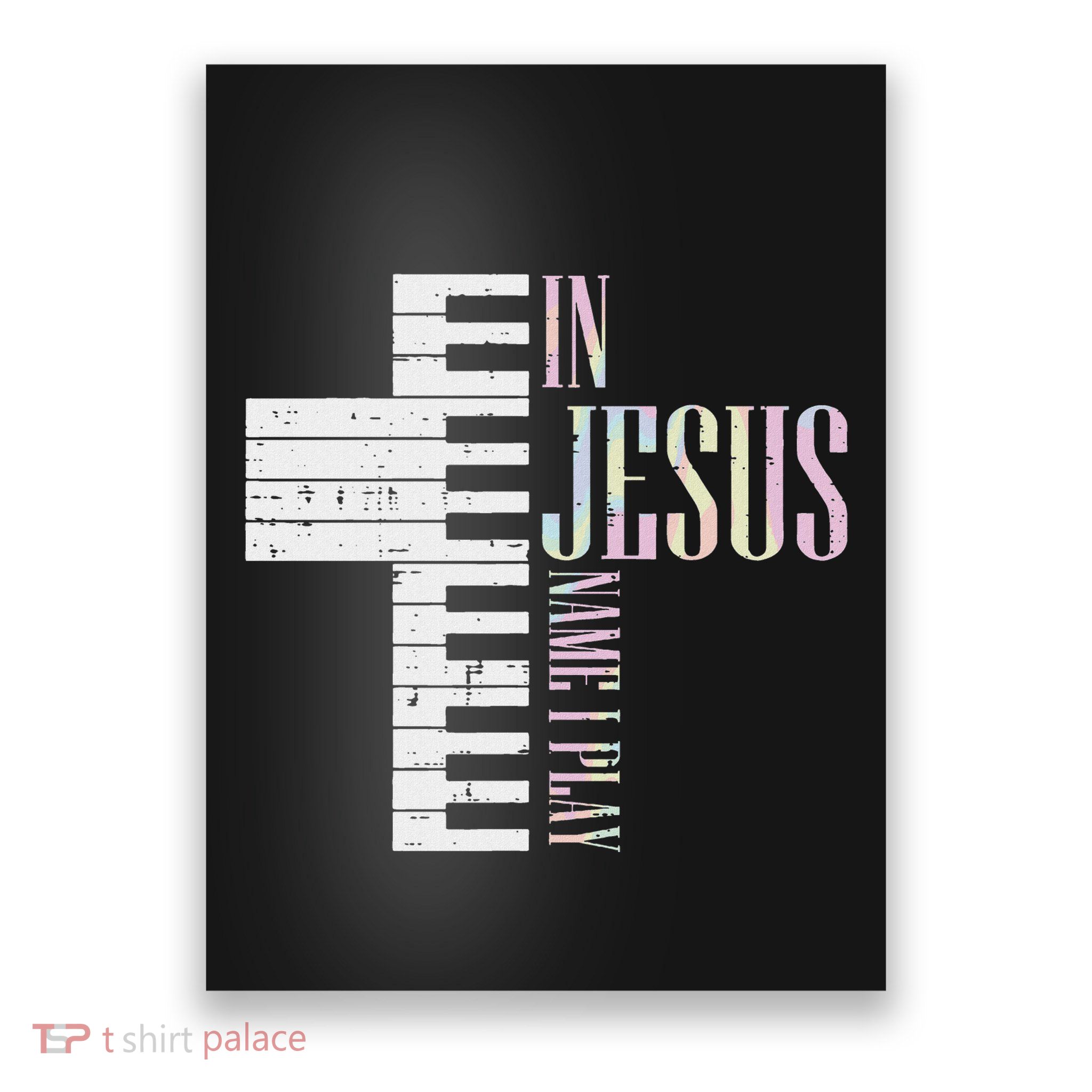 Jesus Name I Play Piano Christian Pianist Poster