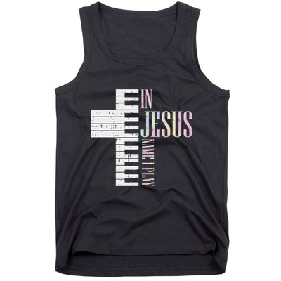 Jesus Name I Play Piano Christian Pianist Tank Top