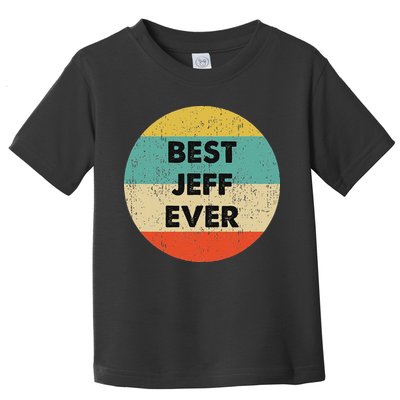 Jeff Name Toddler T-Shirt