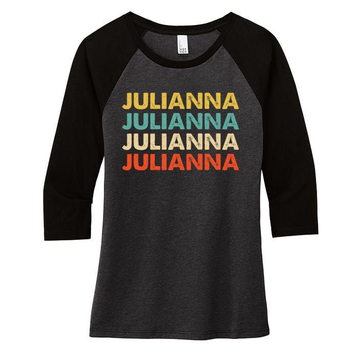 Julianna Name Women's Tri-Blend 3/4-Sleeve Raglan Shirt