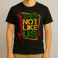 Juneteenth Not Like Us Not Like Us African American Freedom 1865 T-Shirt
