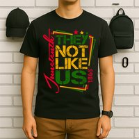 Juneteenth Not Like Us Not Like Us African American Freedom 1865 T-Shirt