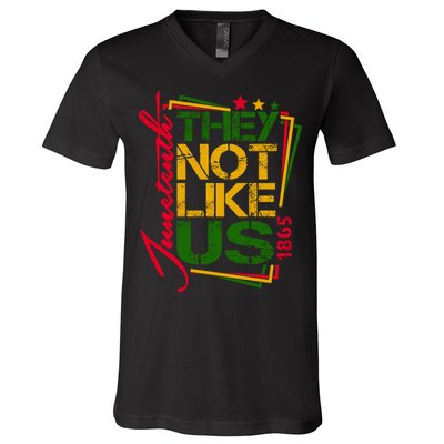 Juneteenth Not Like Us Not Like Us African American Freedom 1865 V-Neck T-Shirt
