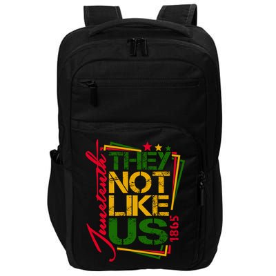 Juneteenth Not Like Us Not Like Us African American Freedom 1865 Impact Tech Backpack