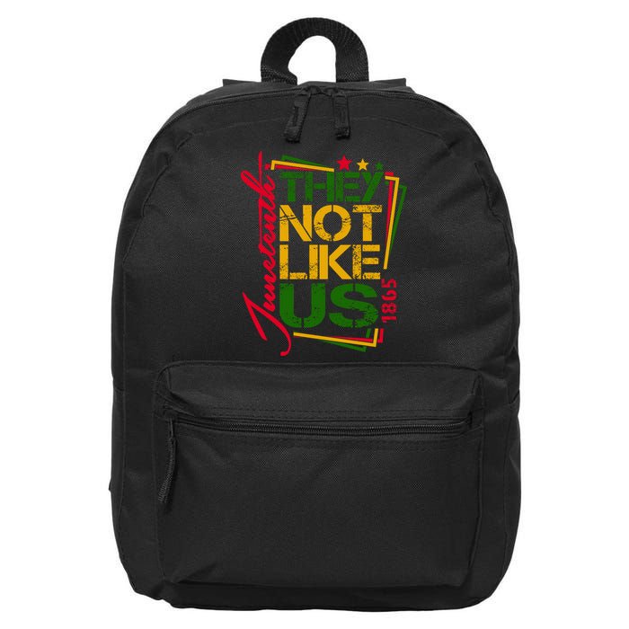 Juneteenth Not Like Us Not Like Us African American Freedom 1865 16 in Basic Backpack