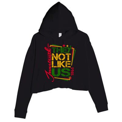 Juneteenth Not Like Us Not Like Us African American Freedom 1865 Crop Fleece Hoodie