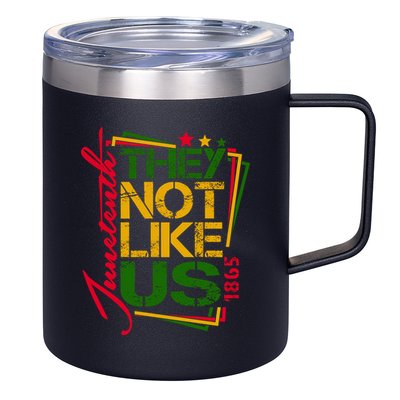 Juneteenth Not Like Us Not Like Us African American Freedom 1865 12oz Stainless Steel Coffee Mug