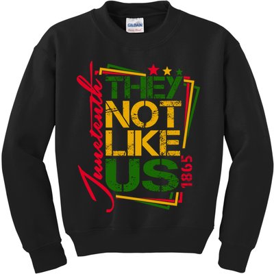Juneteenth Not Like Us Not Like Us African American Freedom 1865 Kids Sweatshirt