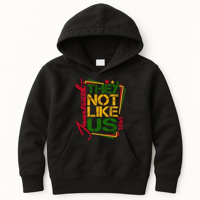 Juneteenth Not Like Us Not Like Us African American Freedom 1865 Kids Hoodie