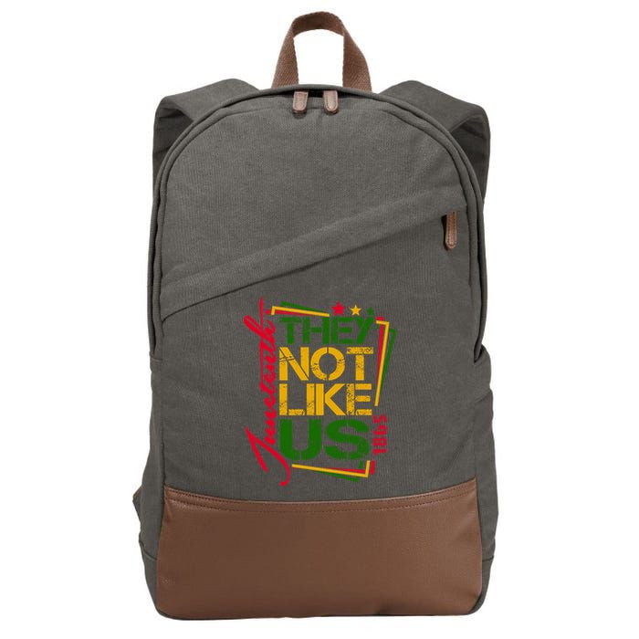 Juneteenth Not Like Us Not Like Us African American Freedom 1865 Cotton Canvas Backpack